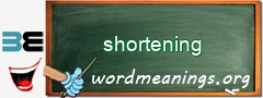 WordMeaning blackboard for shortening